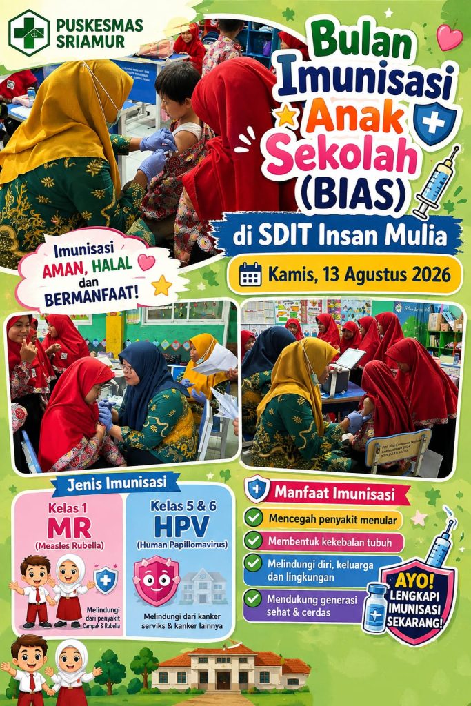 Bulan Imunisasi anak Sekolah BIAS (MR dan HPV)